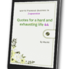 Quotes for a hard and exhausting life 44_e-Book