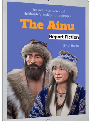 Report Fiction  The Ainu_e-Book